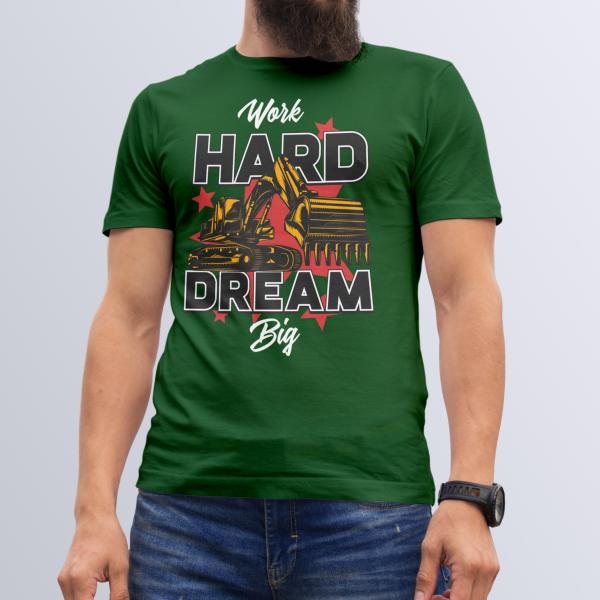 Work Hard Dream Big Basic T-Shirt Premium Quality